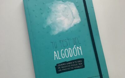 Tu-Test-del-Algodon-Cuaderno-Emprendedor-01 Ana Hernandez Serena